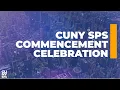 2022 CUNY SPS Commencement Ceremony CUNY School of Professional Studies