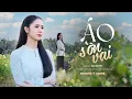Download Lagu ÁO SỜN VAI | Hồ Khắc Tùng | St: Đậm Nguyễn | Phương Ý Cover | Người có còn thương...