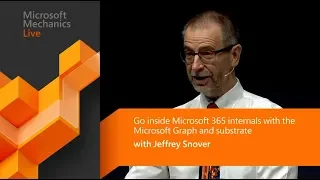 Microsoft 365 internals explained Microsoft Graph substrate and PowerShell with Jeffrey Snover
