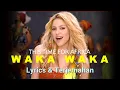 Download Lagu Shakira - Waka Waka (This Time for Africa) Lirik \u0026 Terjemahan Indonesia