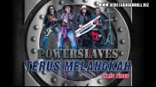 Download POWERSLAVES TERUS MELANGKAH (OST.ANAK LANGIT) MP3