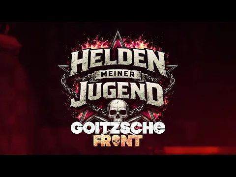 Video Thumbnail: GOITZSCHE FRONT - Helden meiner Jugend @ Steintor Varieté