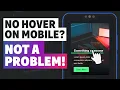 Dealing with hover on mobile