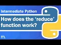 Python Reduce Function Explained Intermediate Python Tutorial Updated 2023