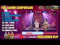 Download Lagu FULL ALBUM CAMPURSARI MILENIAL TERBARU 2023 | Sanes - Ikan Dalam Kolam