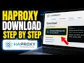 How to download HAProxy for load balancing across VPS instances - Step By Step
