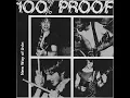 100 Proof - New Way of Livin
