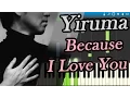 Download Lagu Yiruma - Because I Love You [Piano Tutorial] Synthesia