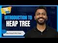 L-3 13 Introduction to Heap Tree with examples Max Min Heap