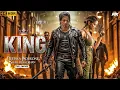 KING Full Movie | Shah Rukh Khan , Nayanthara | Superhit Bollywood Full Action Movie