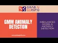Gaussian Mixture Model GMM for Anomaly Detection Machine Learning