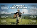 Lagu Lagu Santai Viral Tiktok 2026 — Lagu Santai Buat Kerja 2026 | Lagu Terbaru 2026 #laguindonesia2026