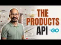 Products API Everything You Need to Know E-4