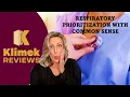 RESPIRATORY PRIORITIZATION AND COMMON SENSE