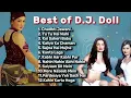 🎵 DJ Doll Superhit Songs | Non-Stop Bollywood Dance Mix 💃🕺 | Hindi Remixes