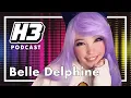 Belle Delphine - H3 Podcast