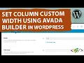 How to Set Custom Column Width in Avada Builder in WordPress