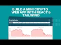 Build a Simple Mini Crypto Web App Using React TailwindCSS