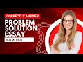 How to Write Problem Solution Essay in Ielts Task 2