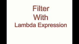 How to filter data with Lambda Expression