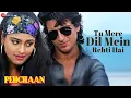 Tu Mere Dil Mein Rehti Hai - Pehchaan | Abhijeet | Saif Ali Khan \u0026 Madhoo