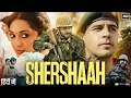 Lagu Shershaah Full Movie | Sidharth Malhotra | Kiara Advani | Anil Charanjeett | Shataf | Review \u0026 Facts