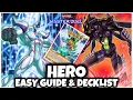 HERO EASY GUIDE DECKLIST