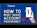 How to Reset Indeed Account Password 2023 Recover Indeed Account