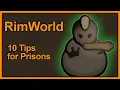 10 Tips for Prisons