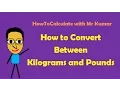 How to Convert Kilograms and Pounds