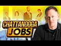 Top 20 Jobs in Chattanooga Tennessee and what you don t know
