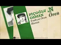 Piçoğlu Osman-Trabzon Ören Havası FULL CD YASAS.P