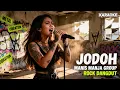 Lagu KARAOKE | MANIS MANJA GROUP - JODOH ( COVER ROCK DANGDUT )