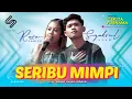 Lagu Seribu Mimpi - Syahrul Syah ft Reza Annisa (Official Music Video) | OM DUTA PURNAMA