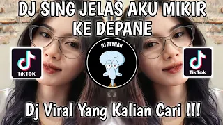 Download DJ SING JELAS AKU MIKIR KE DEPANE OPO BAKAL HUBUNGAN SATRU SAK TERUSE | DJ SATRU VIRAL TIK TOK! MP3