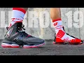 Nike LeBron 19 Performance Review From the Inside Out - 3 Reasons To Buy Not To Buy