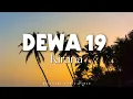 Download Lagu Dewa 19 - Kirana ( Lirik )