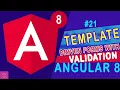Template Driven Forms with Validation in Angular 8 Tutorial - 21
