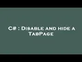 C Disable and hide a TabPage