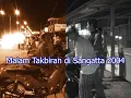 Lagu Malam Takbiran di Sangatta 2004 || 13 November 2004
