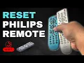 How to Troubleshoot and Reset a Philips Universal Remote Control