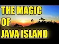 WONDERFUL  \u0026 THE MAGIC OF JAVA ISLAND, INDONESIA