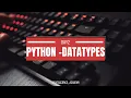 Python for Beginners Day 2 Python Data Types and Built-In Functions Learn Python Programming