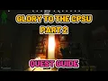 Glory to the CPSU Part 2 Quest Guide - Streets of Tarkov