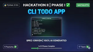 Spec-Driven CLI Todo App 100 AI-Generated Code Python 3 12 Claude Code Hackathon Phase I