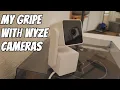 My main complaint with Wyze cameras WYZE Cam Pan v3