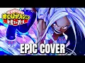 Download Lagu My Hero Academia OST REVENGERS Mirko's Theme Season 6 Epic Rock Cover
