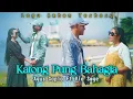 Download Lagu Agus Sapia Ft Via Soge -KATONG PUNG BAHAGIA (Official Music Video)