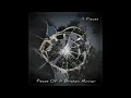 Lagu 4 Pieces: Pieces Of A Broken Mirror