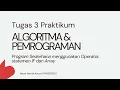 TUGAS PRAKTIKUM 3 ALGORTIMA PEMROGRAMAN OPERATOR STATEMENT IF ARRAY BAHASA JAVA